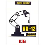 Ficha técnica e caractérísticas do produto Livro - NR-12: Passo a Passo para a Implantação