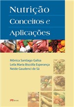 Ficha técnica e caractérísticas do produto Livro - Nutrição Conceitos e Aplicações