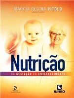 Ficha técnica e caractérísticas do produto Livro Nutrição - da Gestação ao Envelhecimento - Rubio