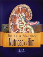 Ficha técnica e caractérísticas do produto Livro - Nutrição e o Rim