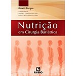 Ficha técnica e caractérísticas do produto Livro - Nutrição em Cirurgia Bariátrica