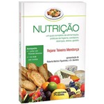 Ficha técnica e caractérísticas do produto Livro - Nutrição: um Guia Completo de Alimentação, Práticas de Higiene, Cardápios, Doenças, Dietas e Gestão