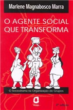 Ficha técnica e caractérísticas do produto Livro - o Agente Social que Transforma