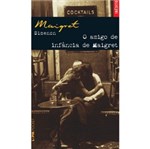 Ficha técnica e caractérísticas do produto Livro - Amigo de Infância de Maigret, o