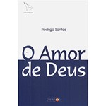Ficha técnica e caractérísticas do produto Livro - o Amor de Deus