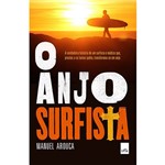 Ficha técnica e caractérísticas do produto Livro - o Anjo Surfista