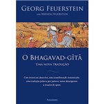 Ficha técnica e caractérísticas do produto Livro - o Bhagavad-gita: uma Nova Tradução