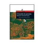 Ficha técnica e caractérísticas do produto Livro - o Bracelete de Granadas e Outros Contos