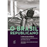Ficha técnica e caractérísticas do produto Livro - o Brasil Republicano