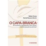 Ficha técnica e caractérísticas do produto Livro - o Capa-Branca