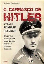 Ficha técnica e caractérísticas do produto Livro - o Carrasco de Hitler