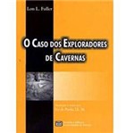 Ficha técnica e caractérísticas do produto Livro - O caso dos exploradores de cavernas