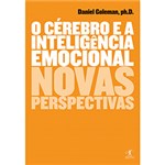 Ficha técnica e caractérísticas do produto Livro - o Cérebro e a Inteligência Emocional: Novas Perspectivas