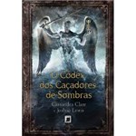 Ficha técnica e caractérísticas do produto Livro - o Códex dos Caçadores de Sombras