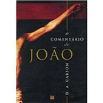 Ficha técnica e caractérísticas do produto Livro o Comentário de João