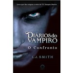 Ficha técnica e caractérísticas do produto Livro - o Confronto - Coleção Diários do Vampiro - Vol. 2