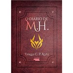 Ficha técnica e caractérísticas do produto Livro - o Diário de M.h.