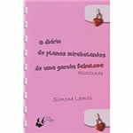 Ficha técnica e caractérísticas do produto Livro - o Diário de Planos Mirabolantes de uma Garota Desastrada