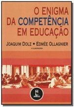Ficha técnica e caractérísticas do produto Livro - o Enigma da Competencia em Educacao