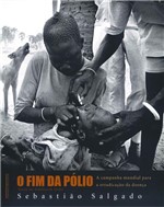 Ficha técnica e caractérísticas do produto Livro - o Fim da Pólio
