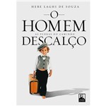 Livro - o Homem Descalço: as Pedras do Caminho