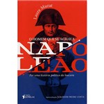 Ficha técnica e caractérísticas do produto Livro - o Homem que se Achava Napoleão
