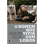 Ficha técnica e caractérísticas do produto Livro - o Homem que Vivia com Lobos