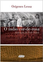 Ficha técnica e caractérísticas do produto Livro - o Índio Cor-de-rosa