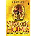 Ficha técnica e caractérísticas do produto Livro - o Jovem Sherlock Holmes: Tempestade de Fogo