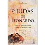 Ficha técnica e caractérísticas do produto Livro - o Judas de Leonardo: Como da Vinci Encontrou o Judas de a Última Ceia