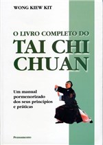 Ficha técnica e caractérísticas do produto Livro - o Livro Completo do Tai Chi Chuan - o Livro Completo do Tai Chi Chuan