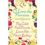 Ficha técnica e caractérísticas do produto Livro - o Livro das Princesas
