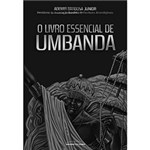 Ficha técnica e caractérísticas do produto Livro - o Livro Essencial de Umbanda
