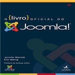 Ficha técnica e caractérísticas do produto Livro - o Livro Oficial do Joomla!