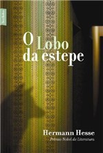 Ficha técnica e caractérísticas do produto Livro - o Lobo da Estepe (edição de Bolso)