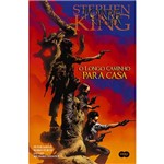 Ficha técnica e caractérísticas do produto Livro - o Longo Caminho para Casa - Coleção a Torre Negra em Quadrinhos