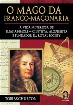 Ficha técnica e caractérísticas do produto Livro - o Mago da Franco-maçonaria