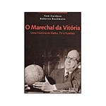 Ficha técnica e caractérísticas do produto Livro - o Marechal da Vitória