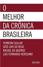 Ficha técnica e caractérísticas do produto Livro - o Melhor da Crônica Brasileira