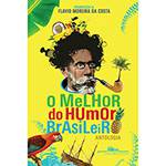 Livro - o Melhor do Humor Brasileiro