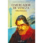Ficha técnica e caractérísticas do produto Livro - o Mercador de Veneza - Coleção a Obra Prima de Cada Autor