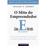 Ficha técnica e caractérísticas do produto Livro - o Mito do Empreendedor