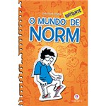 Ficha técnica e caractérísticas do produto Livro - o Mundo Irritante de Norm