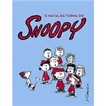 Ficha técnica e caractérísticas do produto Livro - o Natal da Turma do Snoopy