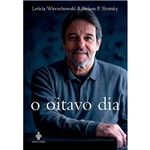 Ficha técnica e caractérísticas do produto Livro - o Oitavo Dia