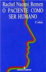 Ficha técnica e caractérísticas do produto Livro - o Paciente Como Ser Humano