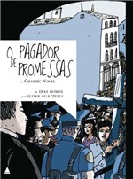 Ficha técnica e caractérísticas do produto Livro - o Pagador de Promessas em Graphic Novel