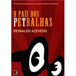 Ficha técnica e caractérísticas do produto Livro - o País dos Petralhas