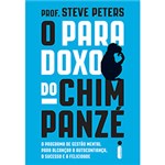 Ficha técnica e caractérísticas do produto Livro - o Paradoxo do Chimpanzé