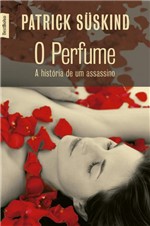 Ficha técnica e caractérísticas do produto Livro - o Perfume (edição de Bolso)